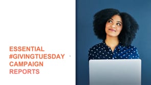 Essential #GivingTuesday Campaign Reports