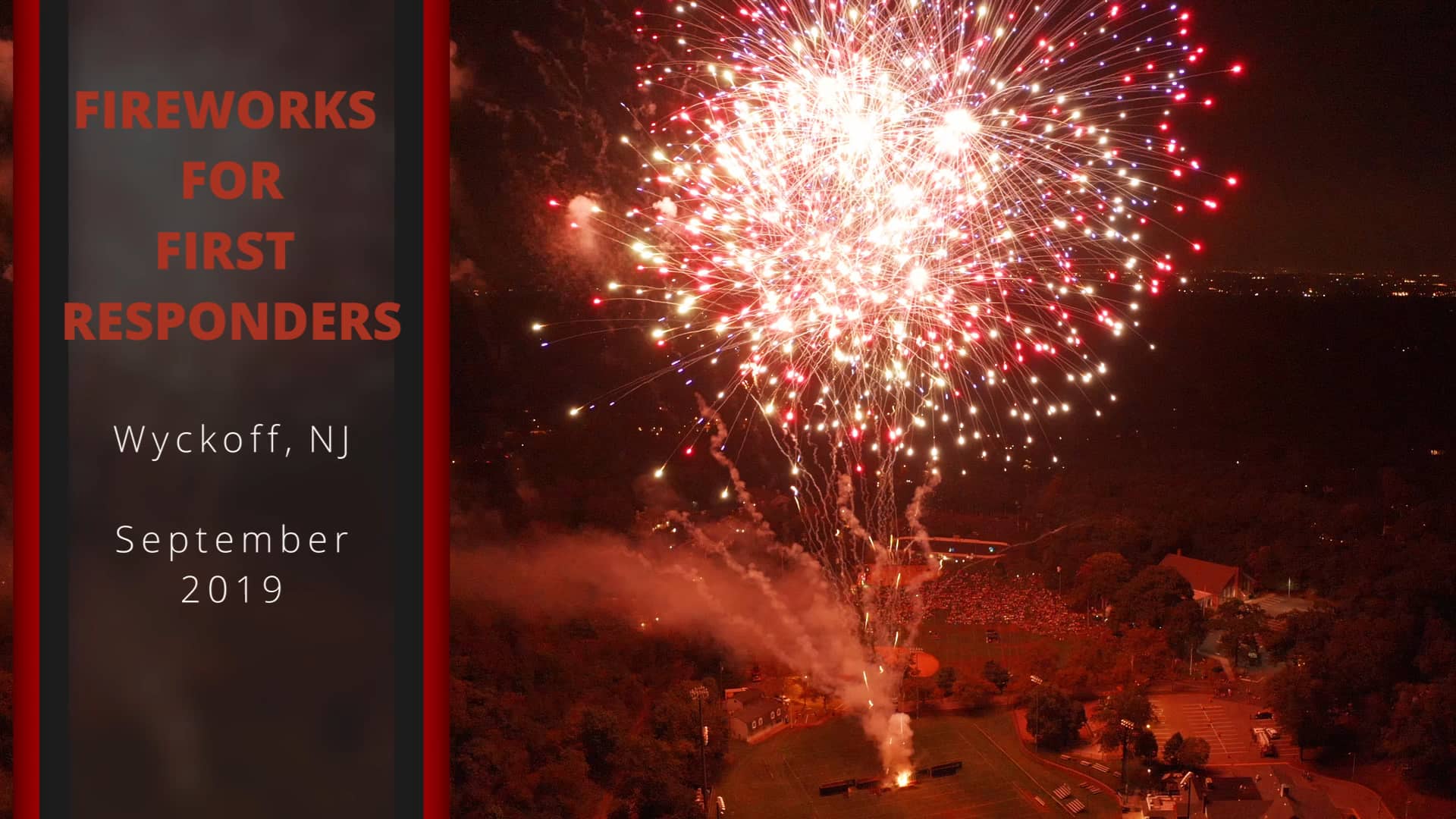 Fireworks Wyckoff 2019 on Vimeo