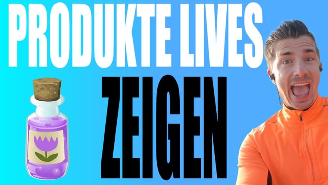 Darf man Produkte in LIVE Videos zeigen?