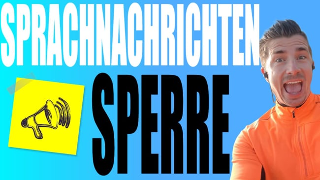 Wie verhindere ich Sprachnachrichten Sperren?