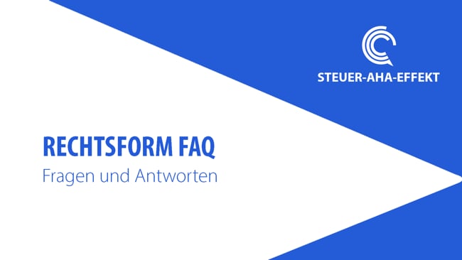 FAQ I Fazit Rechtsform