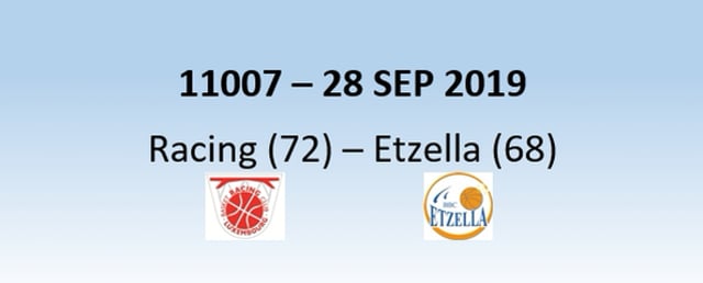N1H 11007 Racing Luxembourg (72) - Etzella Ettelbruck (68) 28/09/2019