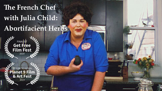 The French Chef with Julia Child: Abortifacient Herbs (2019)