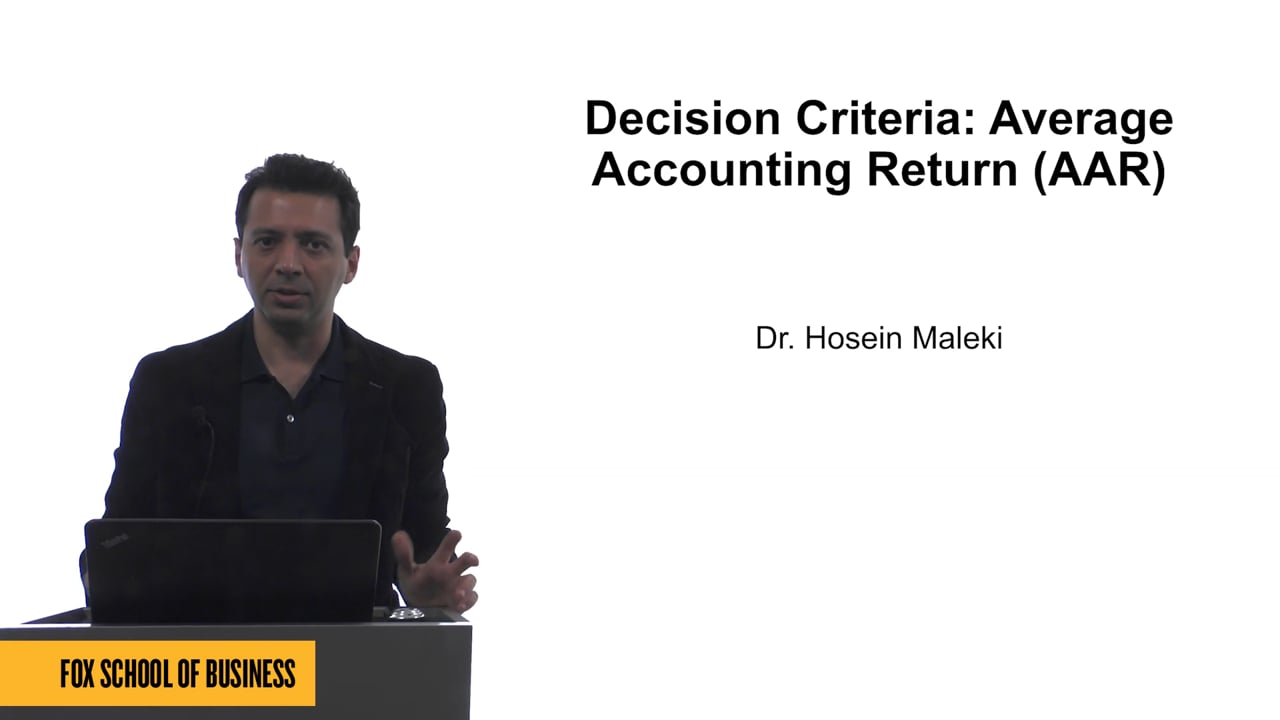 Decision Criteria: Average Accounting Return (AAR)