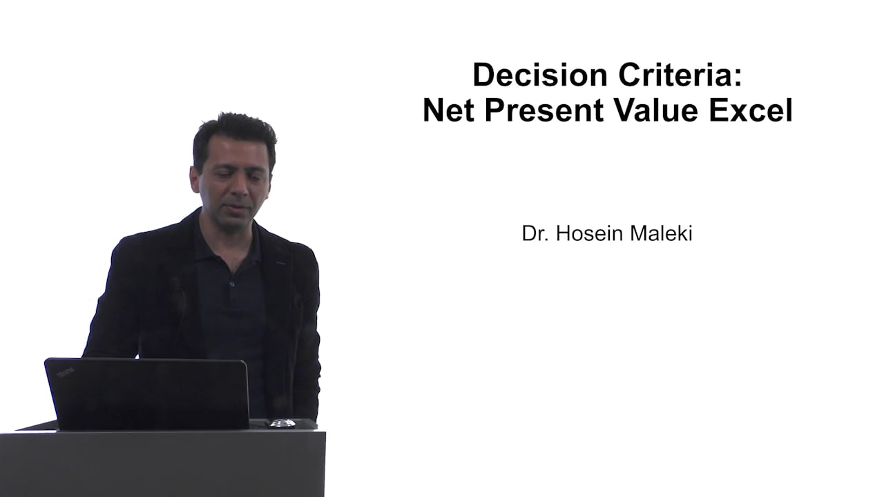 Decision Criteria: NPV Excel