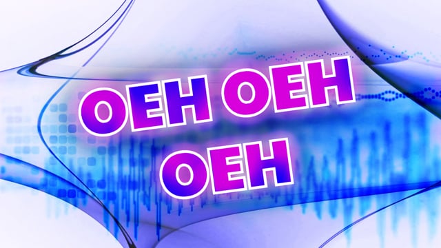 Oeh oeh oeh
