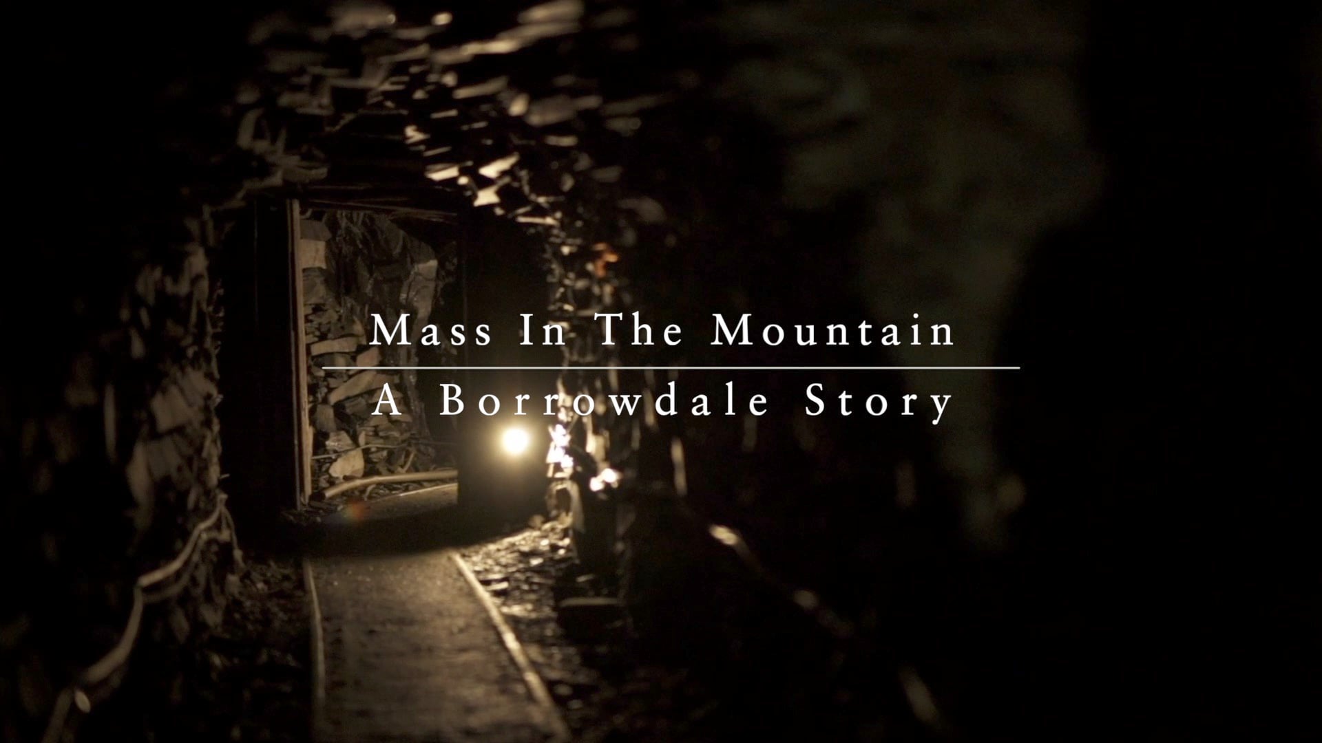 Mass in the Mountain - A Borrowdale Story