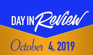 HIS Morning Crew Day in Review: Friday, October 4, 2019