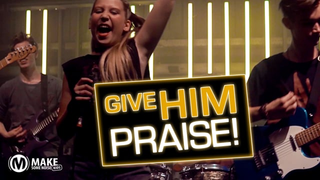 Give Him Praise (videoclip)