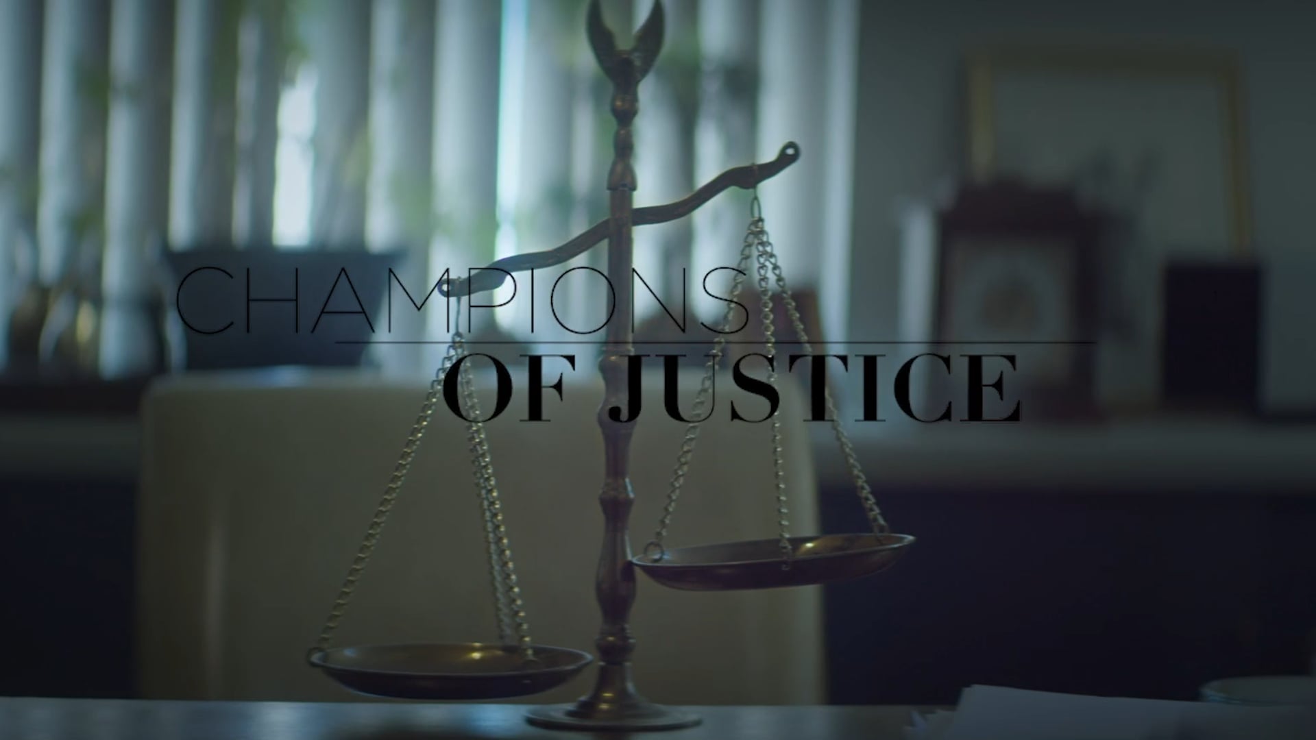 Champions of Justice