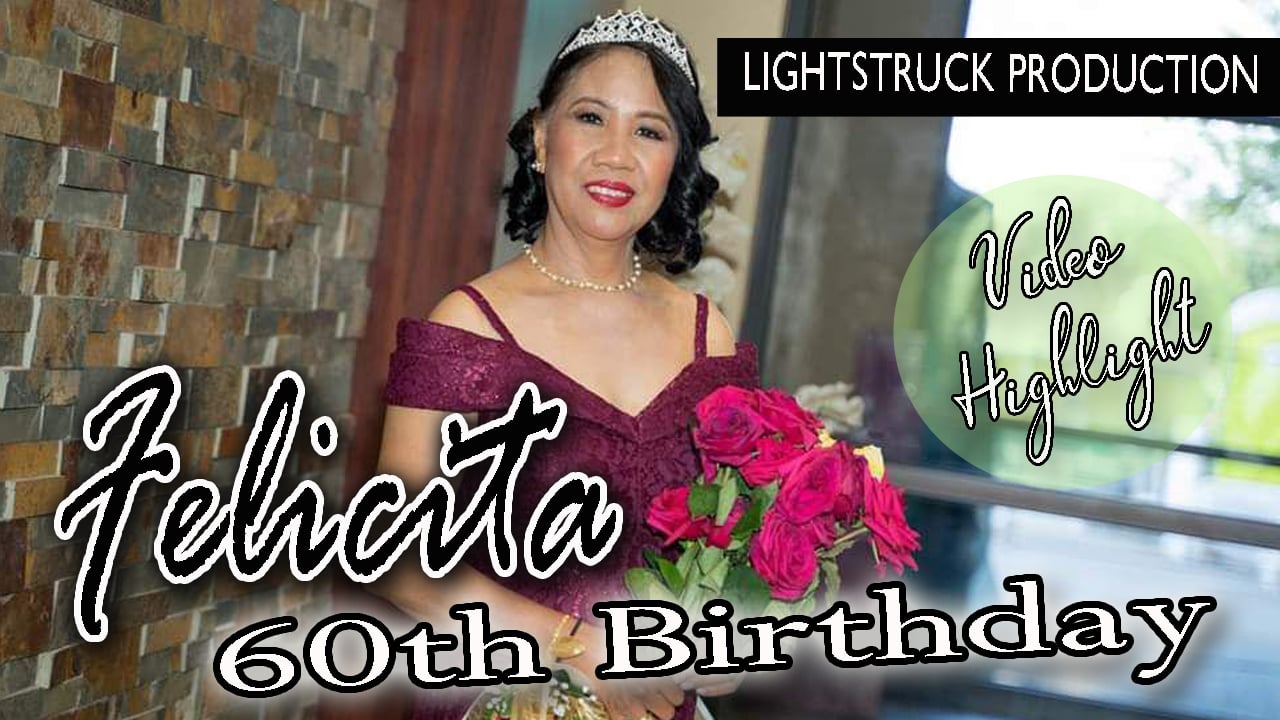 Felicita 60th Birthday