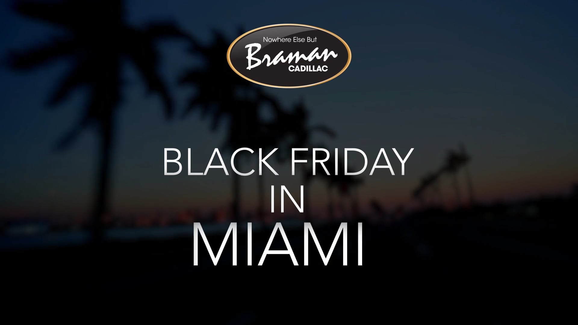 Braman Cadillac Black Friday Sale advertisement Commercial.