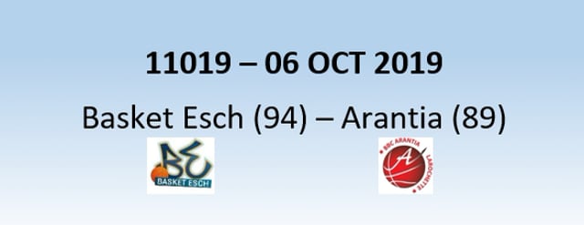 N1H 11019 Basket Esch (94) - Arantia Larochette (89) 06/10/2019