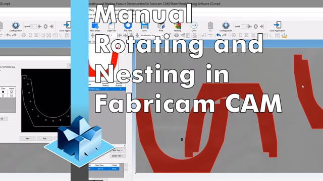 Machining Video: Manual Rotating and Nesting Feature Demonstrated in Fabricam CAM Sheet Metal Cutting Software (2)