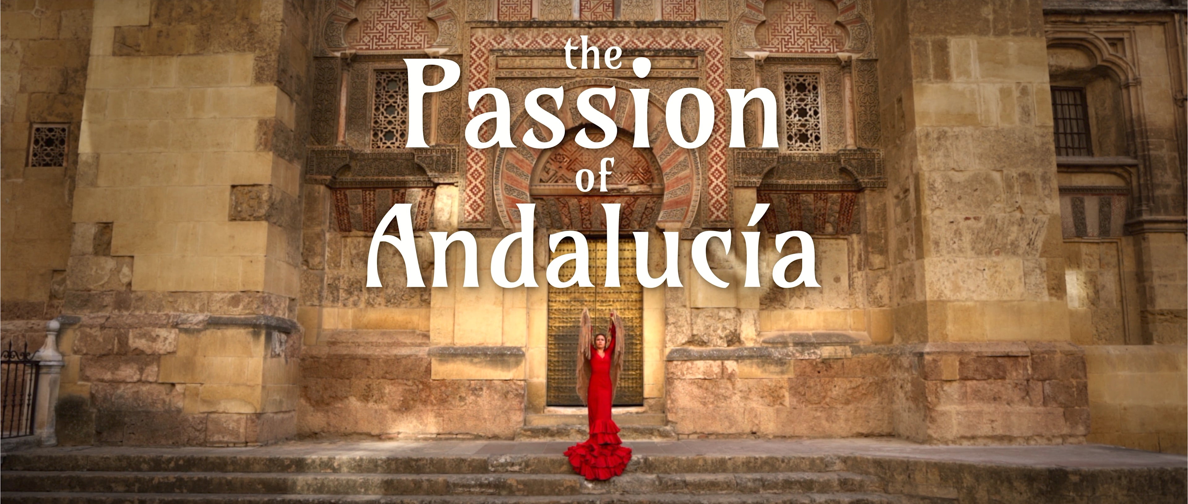 The Passion of Andalucía