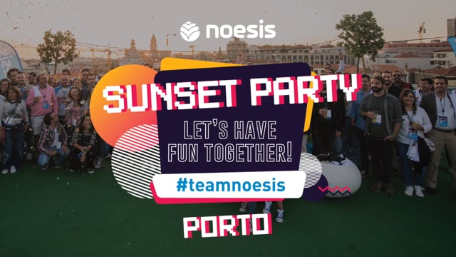 SUNSET PARTY NOESIS 2019 //  PORTO