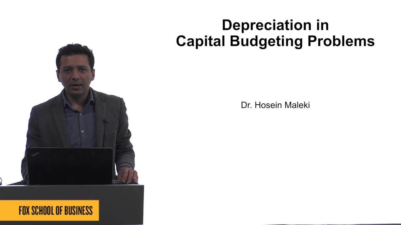 Depreciation in Capital Budgeting Problems