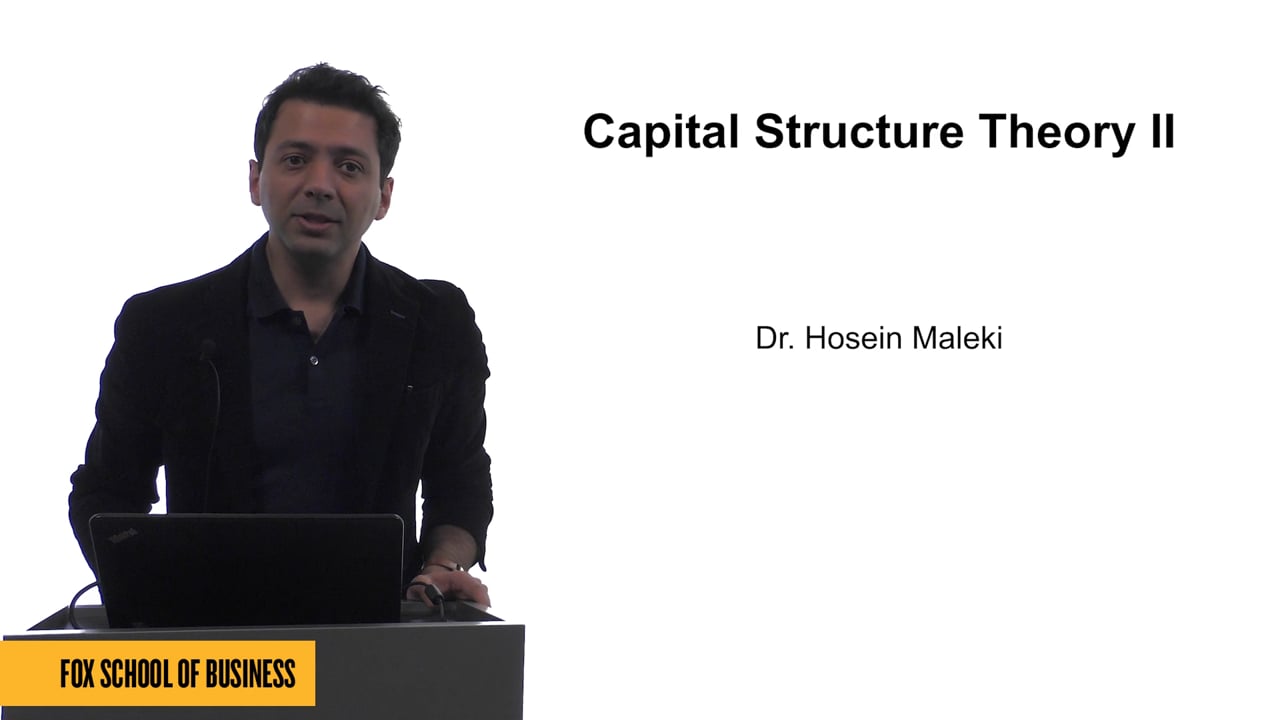 Capital Structure Theory II