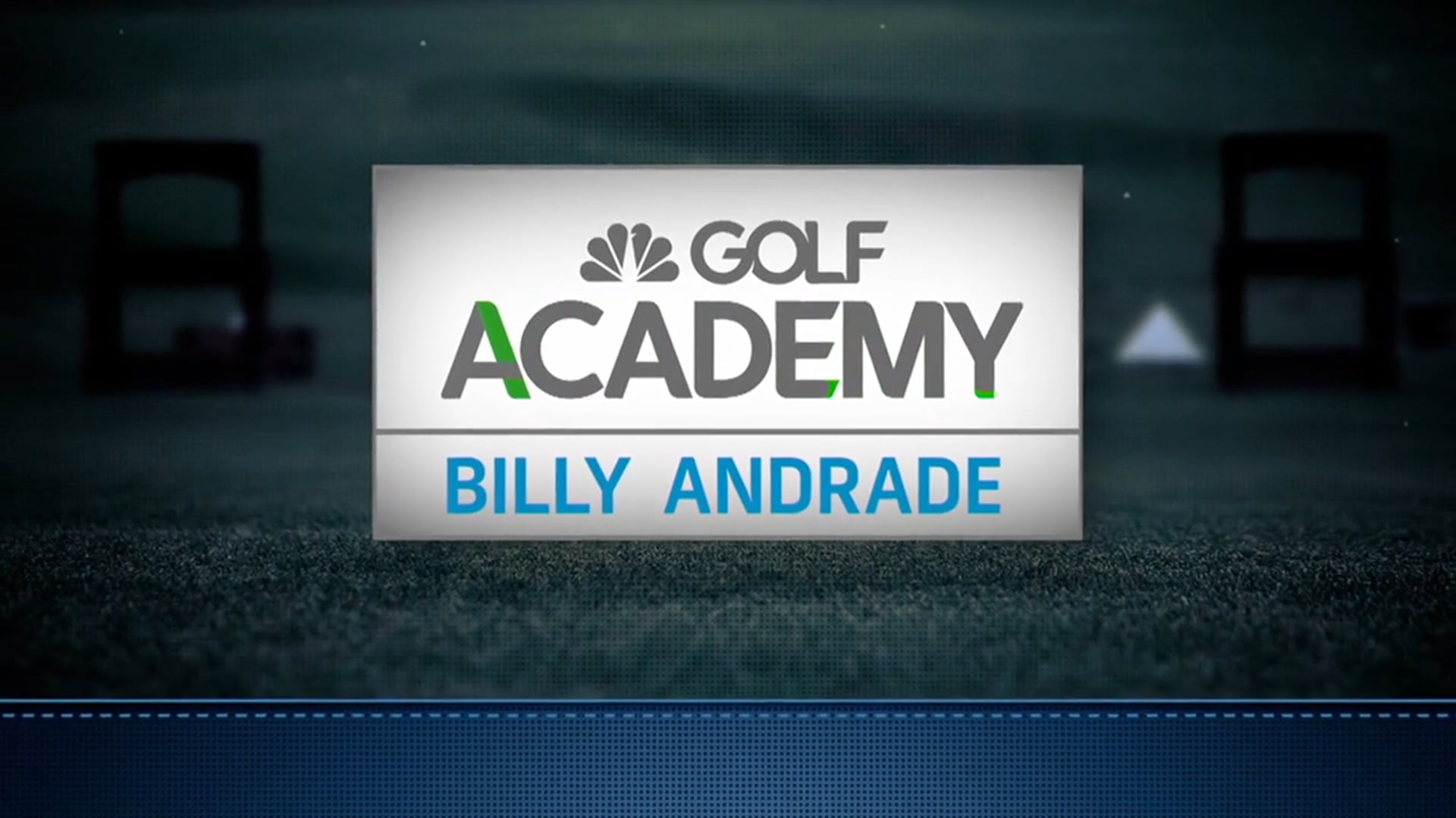 Golf Channel - Golf Academy with Billy Andrade - E03