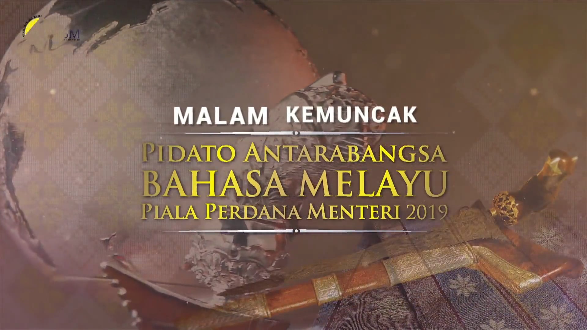 MALAM KEMUNCAK PIDATO ANTARABANGSA BAHASA MELAYU 2019 on Vimeo