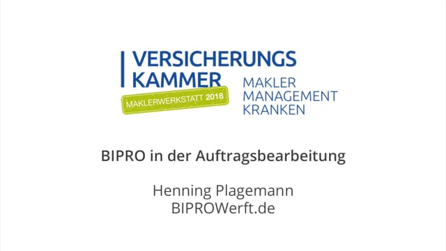 Henning Plagemann: BiPRO in der Auftragsbearbeitung
