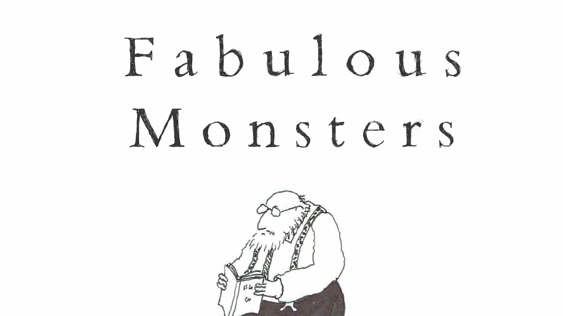 Fabulous Monsters by Alberto Manguel