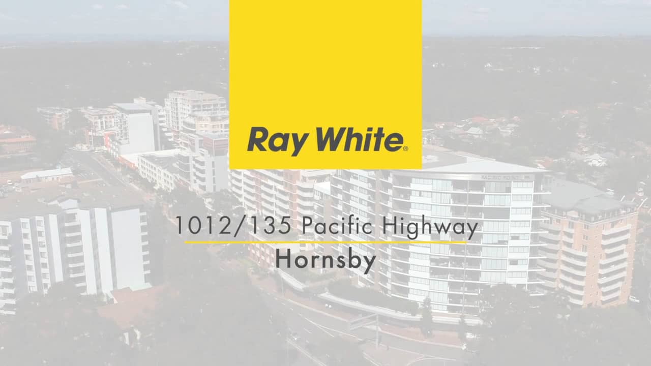 RAY WHITE Hornsby // 1012/135 Pacific Highway, Hornsby on Vimeo
