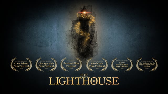 The Lighthouse (2018) - Short Film