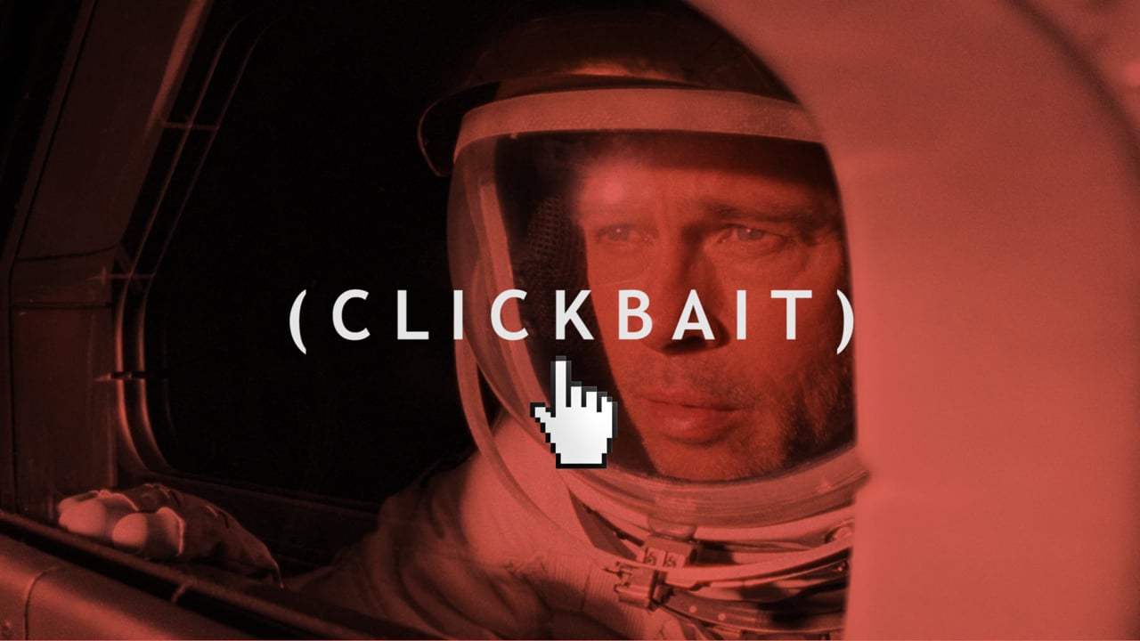 Ad Astra is Clickbait