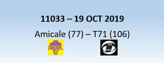 N1H 11033 Amicale Steinsel (77) - T71 Dudelange (106) 19/10/2019