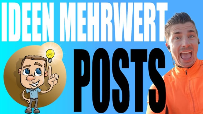 Wie (wo) bekomme ich Ideen für Mehrwert-Postings? Teil 1