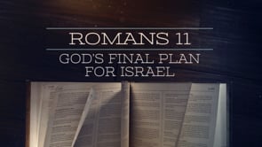 God's Final Plan for Israel