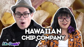 Like Sample E03: Hawaiian Chip Company, Chip Flavors