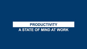 Productivity - a state of mind at work