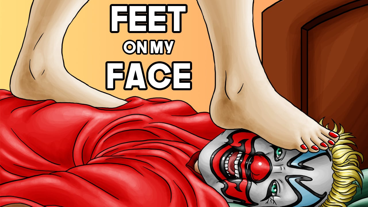 Feet On My Face by FlipFlop The Clown (Foot Fetish Rap Song)