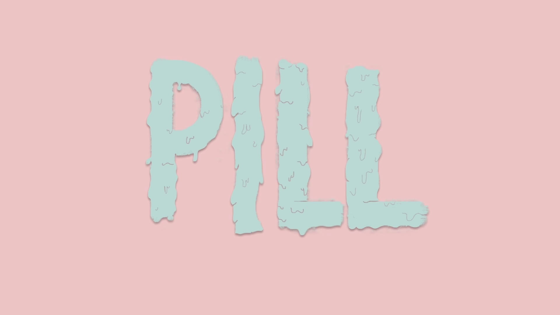 PILL