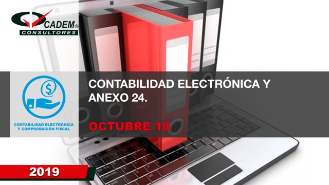 Contabilidad electrónica y anexo 24.