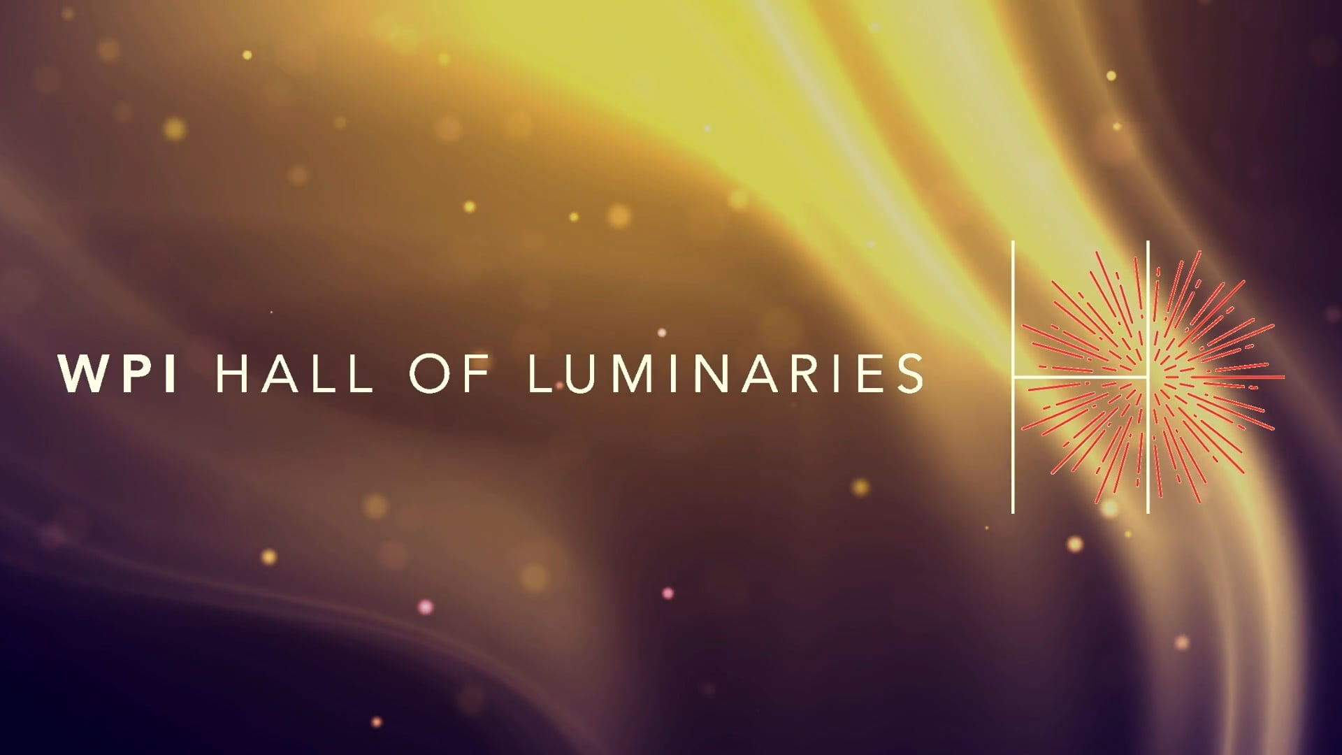 2019 WPI Hall of Luminaries Live Program.mp4 on Vimeo