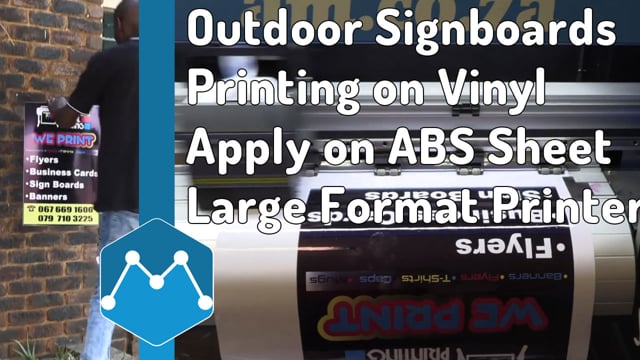 Maker Video: Outdoor Signboards by Printing on Vinyl and Apply on ABS Sheet with Large Format Printer