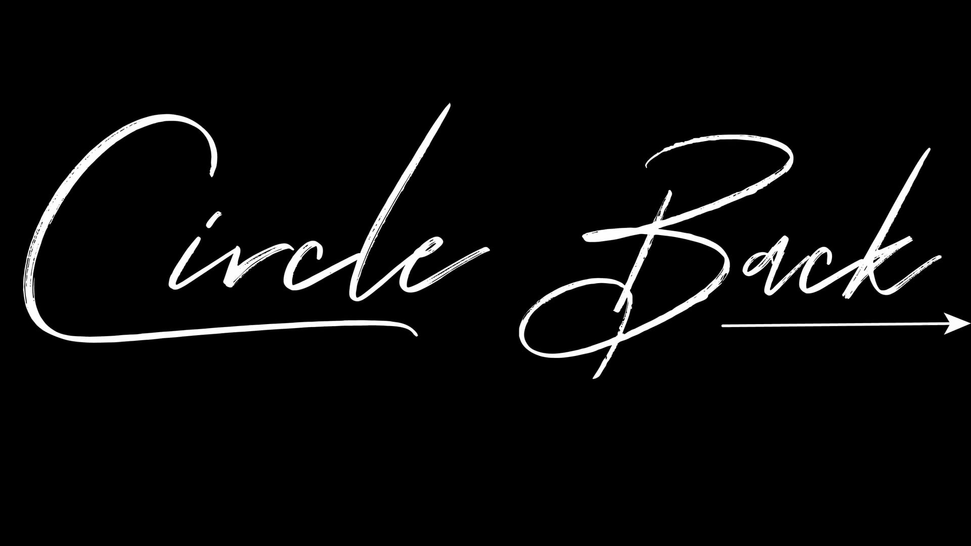 Circle Back (Trailer)
