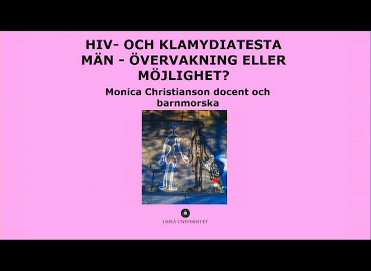 Film: Hiv- och klamydiatesta män - övervakning eller möjlighet?