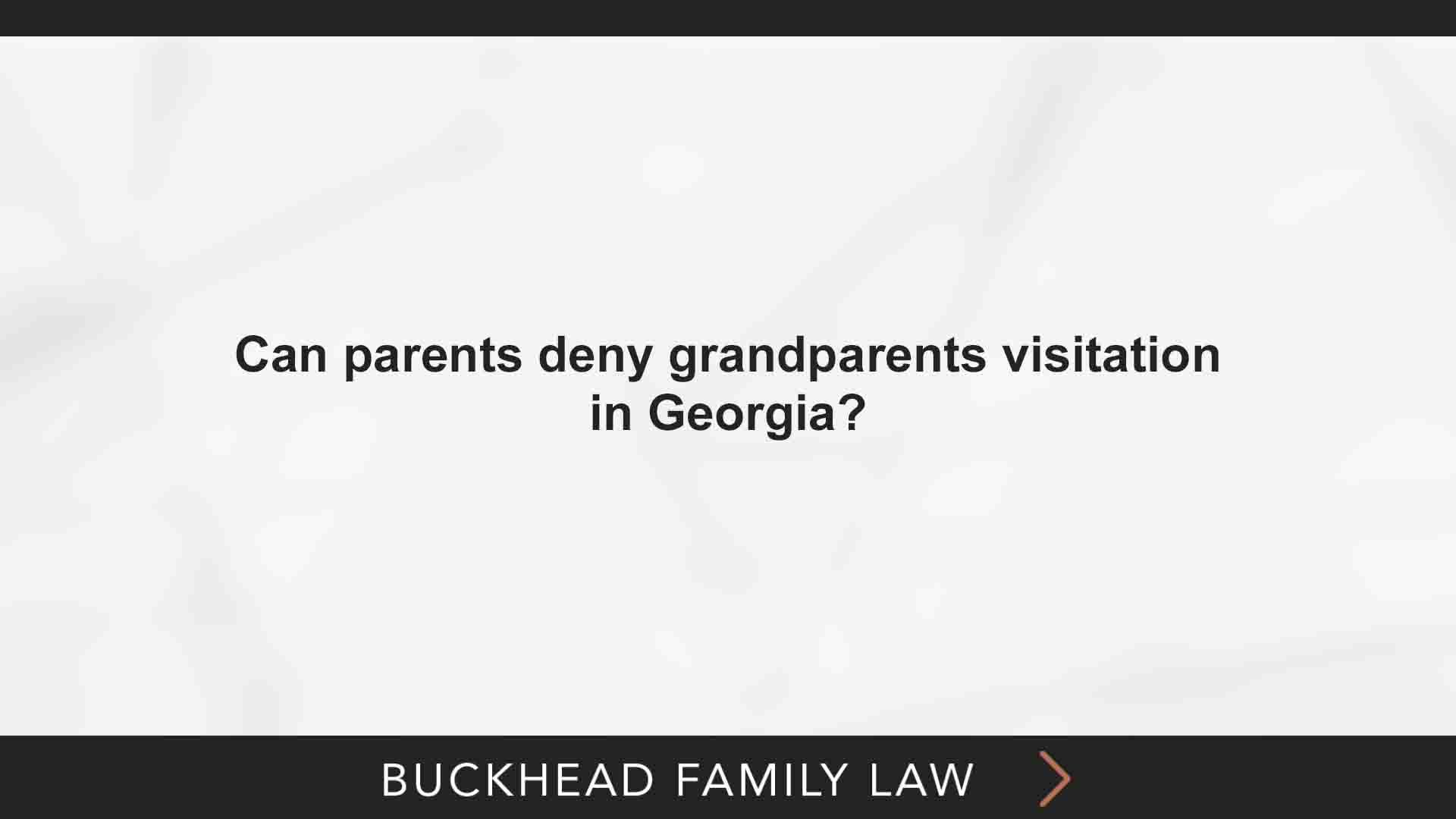Can parents deny grandparents visitation in on Vimeo