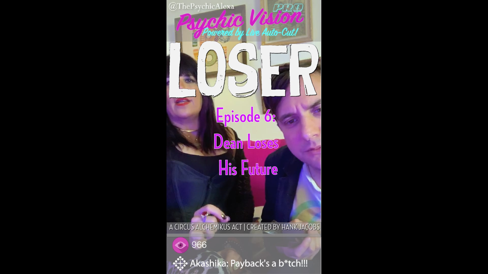LOSER - Episode 6: Dean Loses His Future