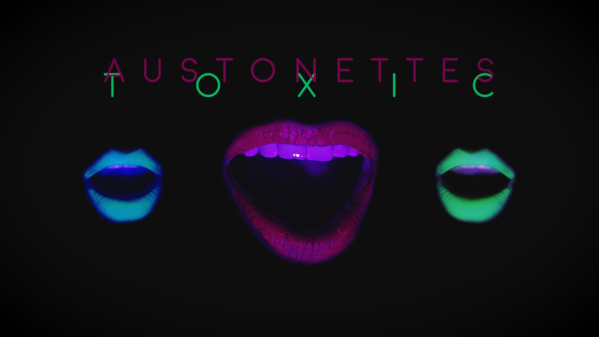 The Austonettes | TOXIC
