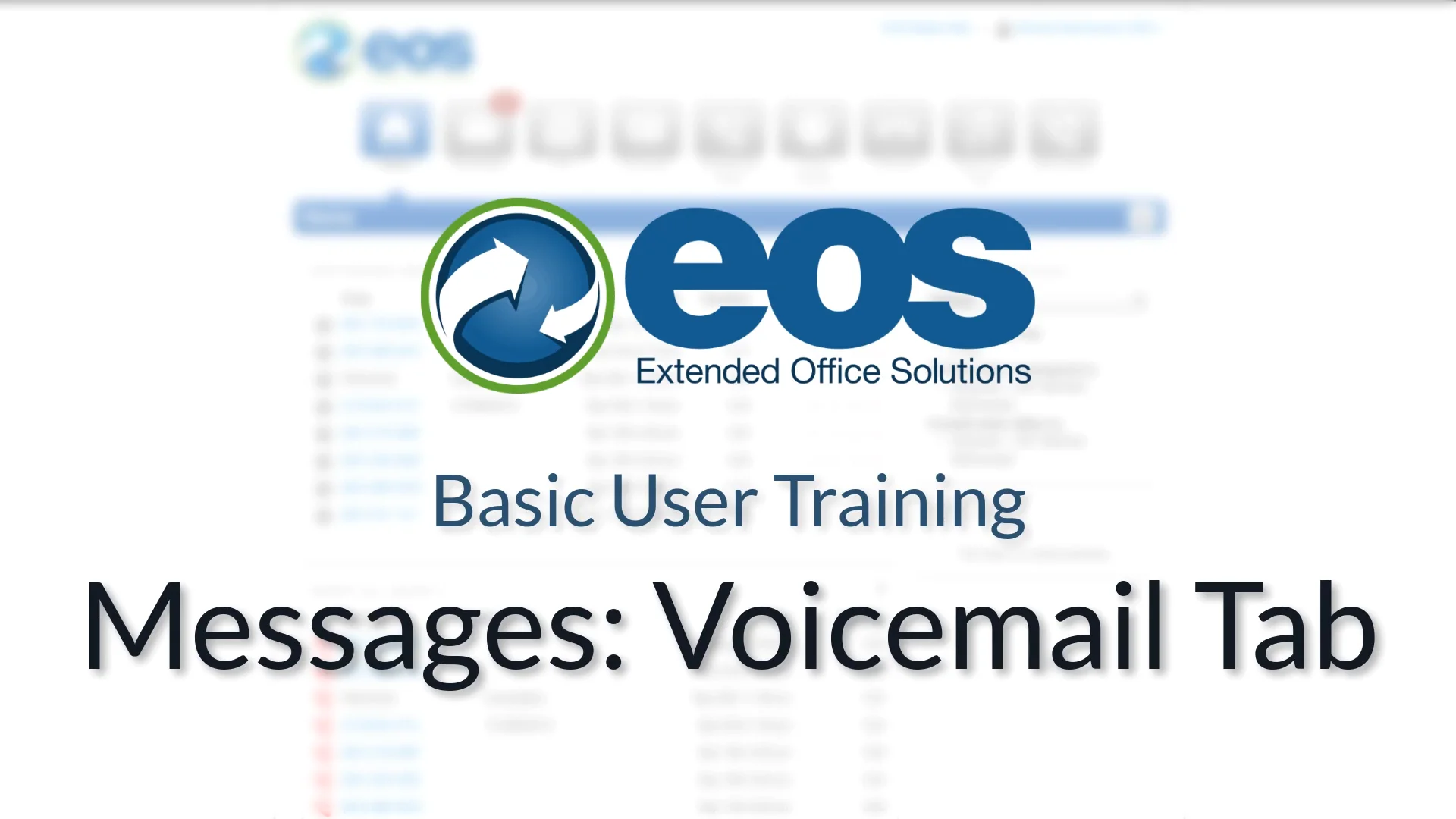 Basic User - Messages - Voicemail Tab | eos on Vimeo