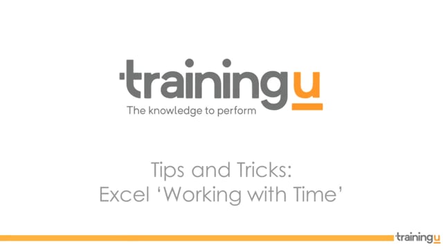 Excel Tip – Working with Time