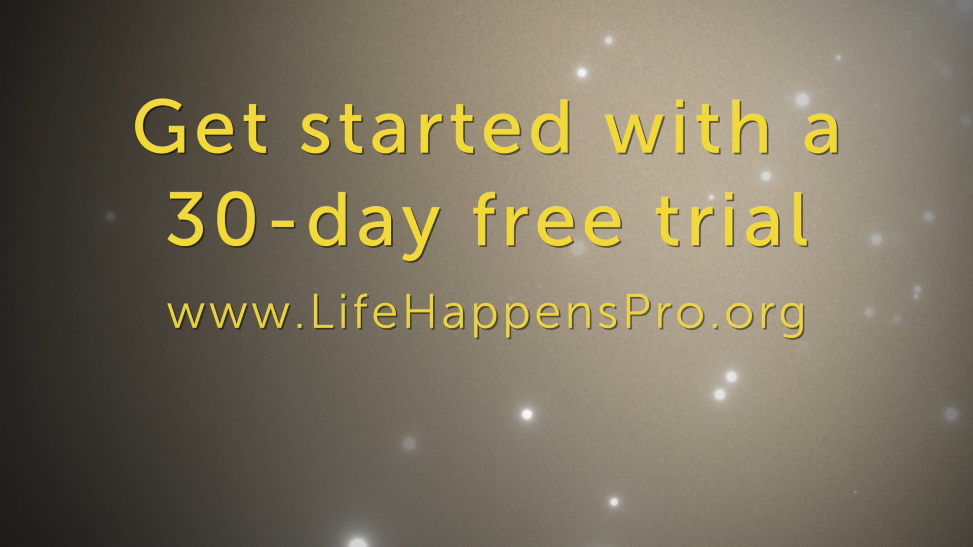 Life Happens Pro promotion
