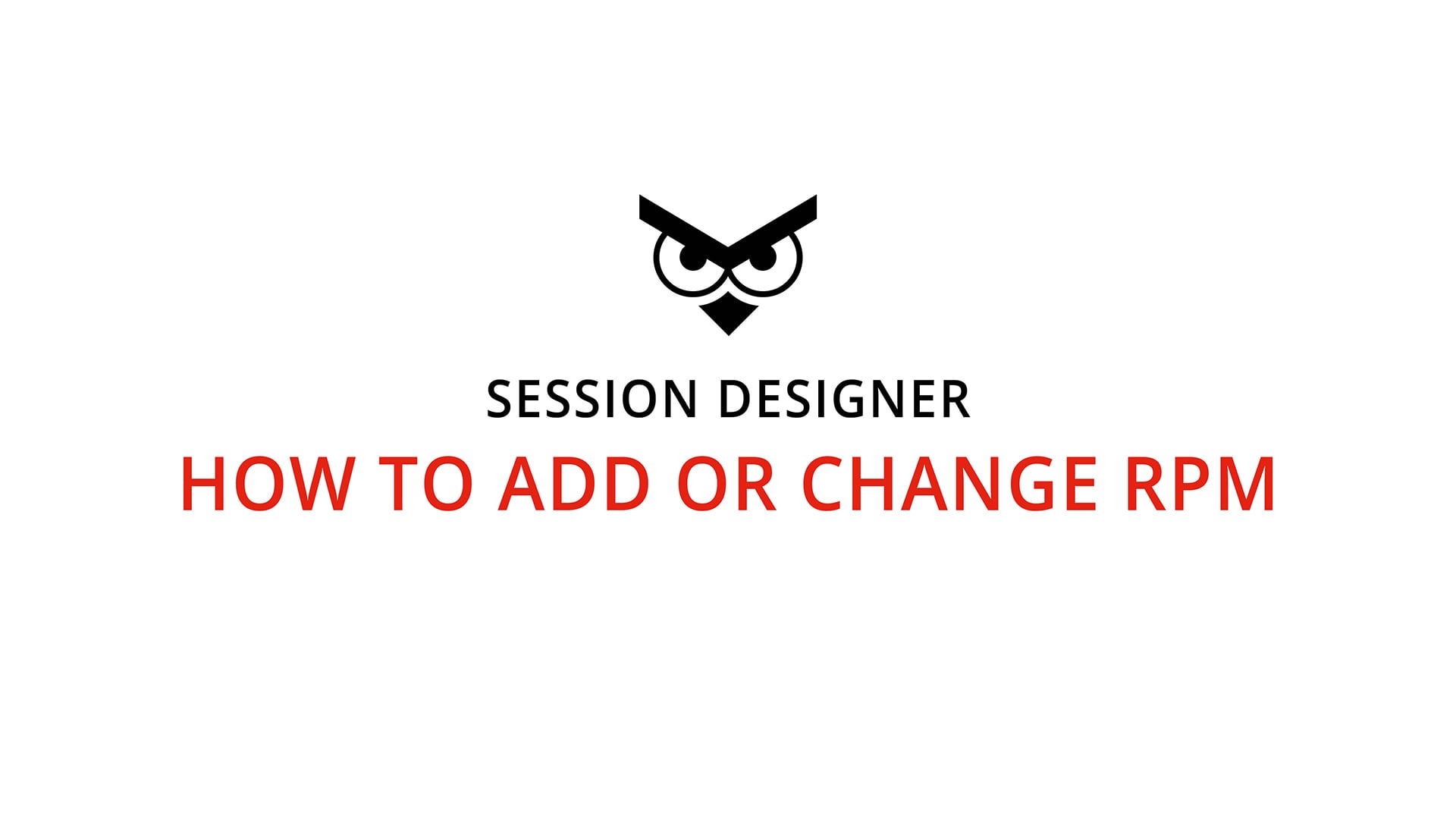 Session Designer - How to add or change RPM | Videos & Movies on Vimeo