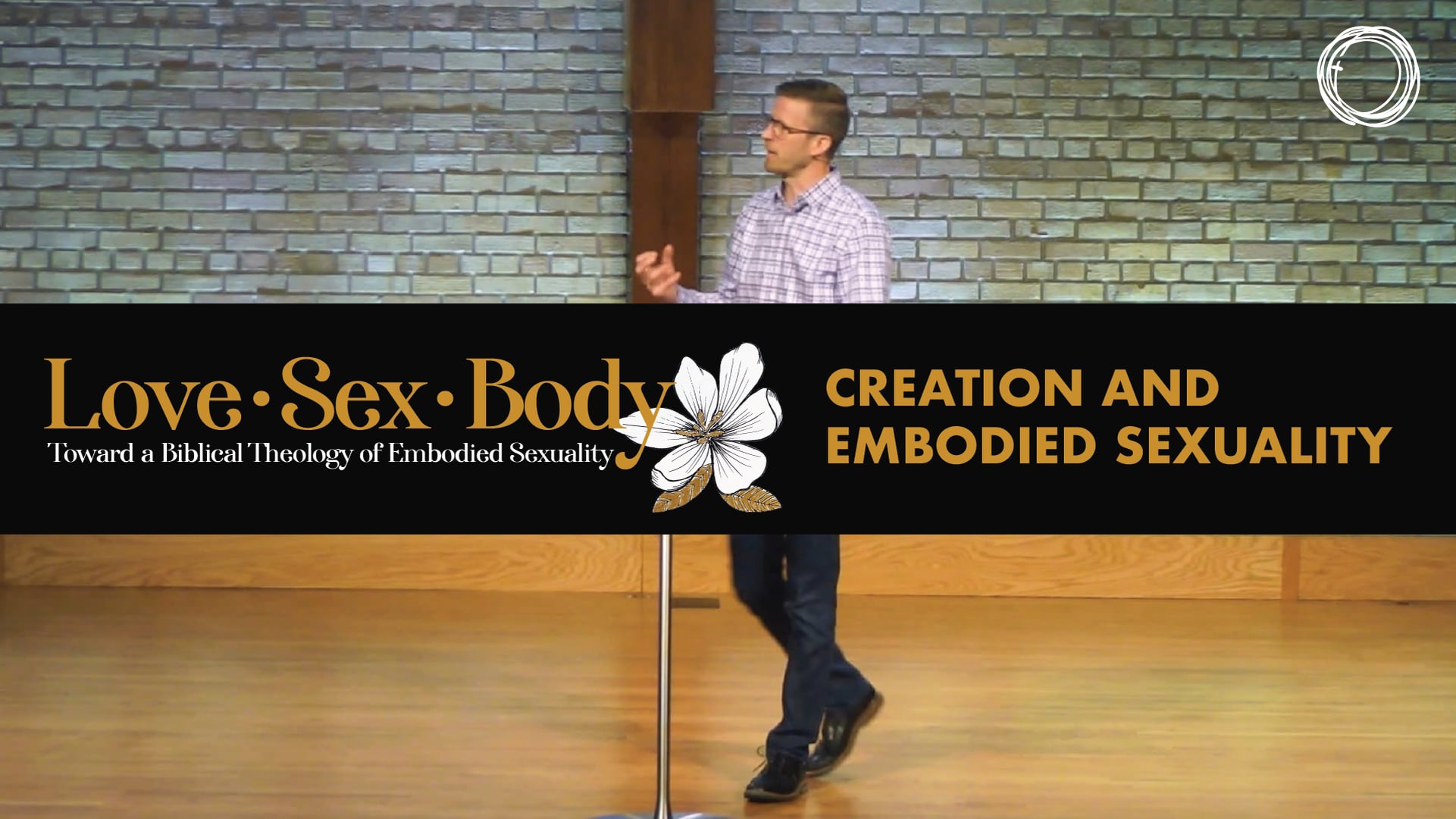 Love · Sex · Body: Creation and Embodied Sexuality (November 2/3, 2019)