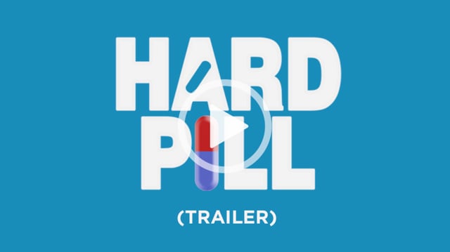 Hard Pill (Trailer)